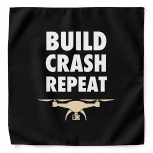 Build Crash Repeat Drone Bandana