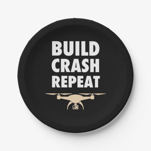 Build Crash Repeat Drone Paper Plates