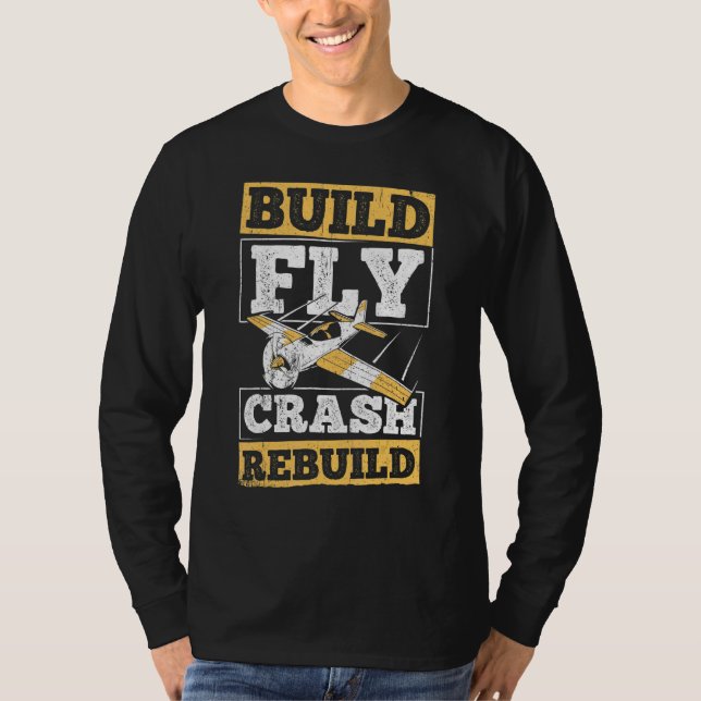Build Fly Crash Rebuild - Aviator Aeronautical Air T-Shirt (Front)