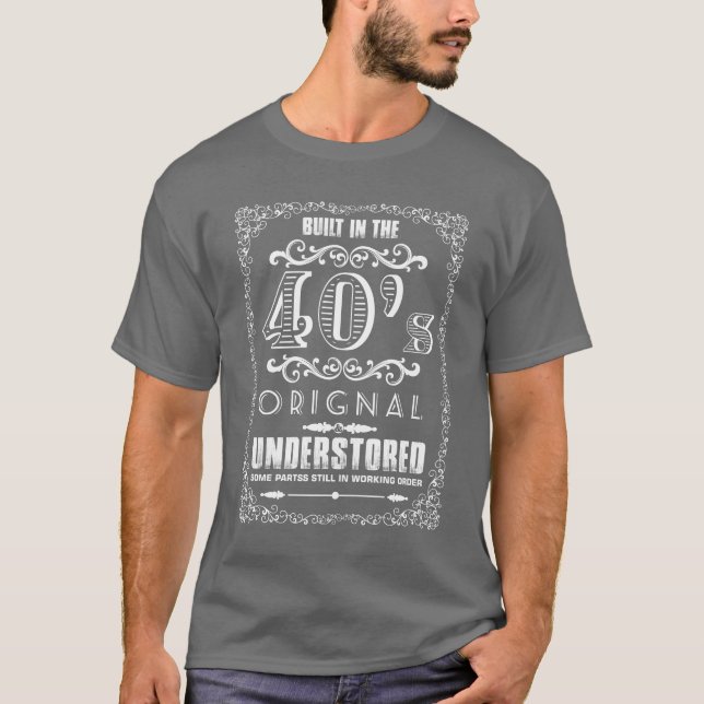 Build in the 40's Original Under-store some parts T-Shirt (Front)