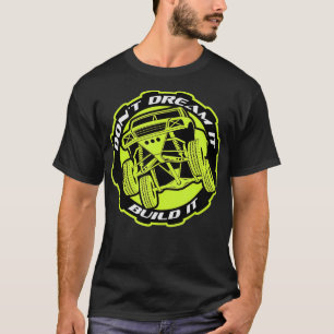 Build It Prerunner Baja Trophy Truck Off Road _1 T-Shirt