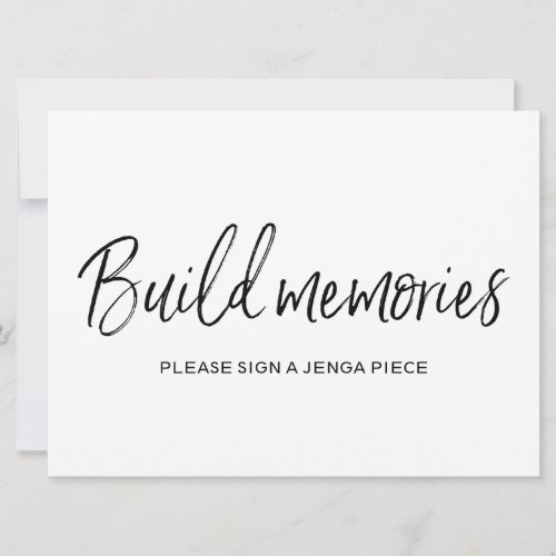 Build memories Jenga Wedding Sign  Stylish Invitation