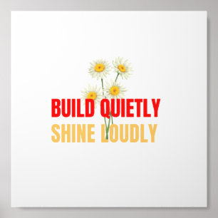 Build Quietly Shine Loudly – Motivational Success Acrylic Photo Tile