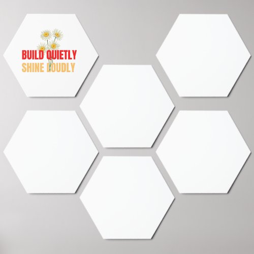 Build Quietly Shine Loudly – Motivational Success  Foam Core Photo Tile