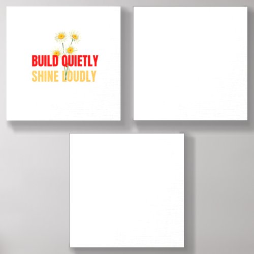 Build Quietly Shine Loudly – Motivational Success Foam Core Photo Tile