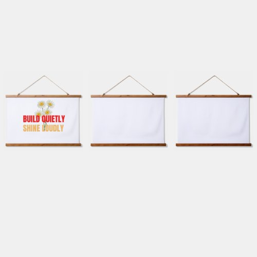 Build Quietly Shine Loudly – Motivational Success Hanging Tapestry