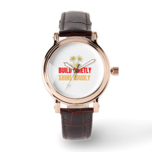 Build Quietly Shine Loudly – Motivational Success Watch