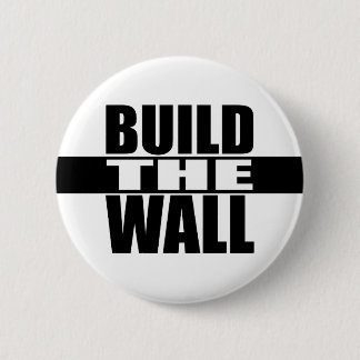 "BUILD THE WALL" BUTTON