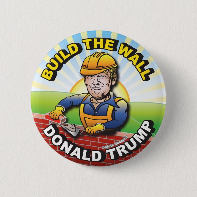 BUILD THE WALL DONALD TRUMP BRICK LAYER MASON USA BUTTON (Front)