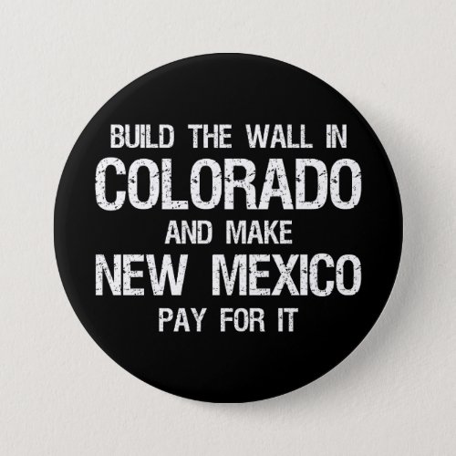 Build The Wall In Colorado Button