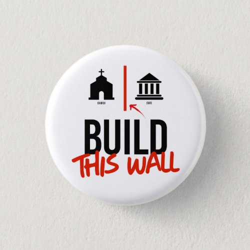 Build This Wall Button