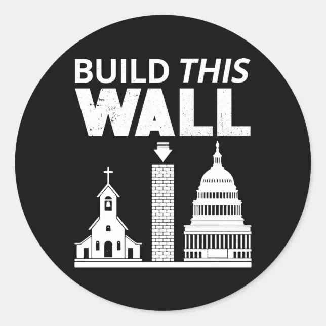 Build This Wall Separation Of Church And State Usa Classic Round ...