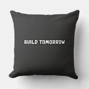Build Tomorrow Innovative Future Creator Mindset Throw Pillow
