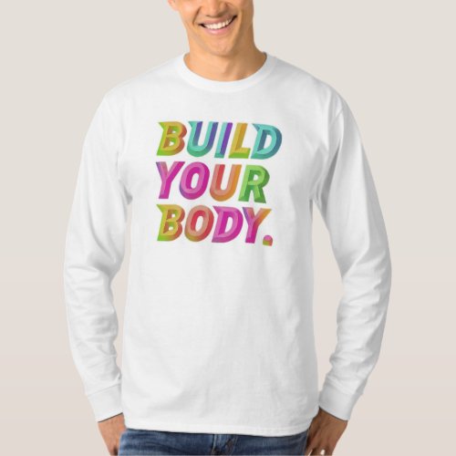  Build Your Body _ Rainbow Gradient T_Shirt
