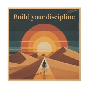 Build Your Discipline Wood Wall Art