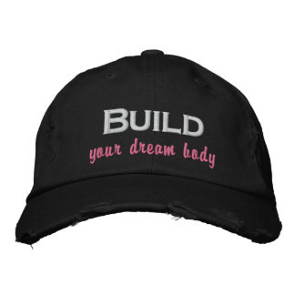 Build Your Dream Body Women's Baseball Cap