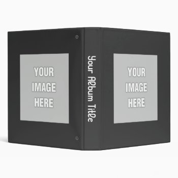 Build Your Own Album 3 Ring Binder by MyBindery at Zazzle