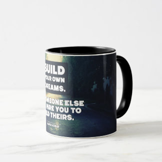 Build Your Own Dreams Mug