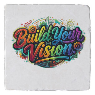 Build Your Vision Inspirational Graphic T-Shirt Trivet