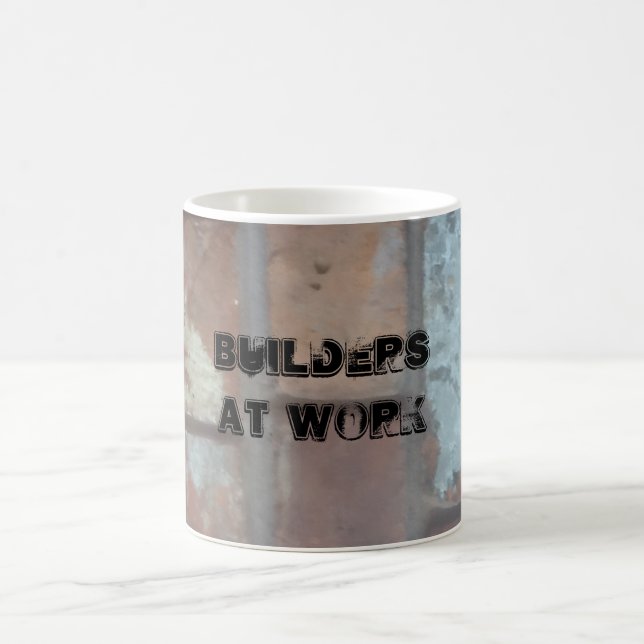 Builders at work mug (Center)