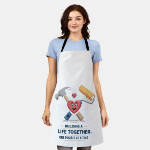 Building A Life Together Cute DIY Couple Home Apron