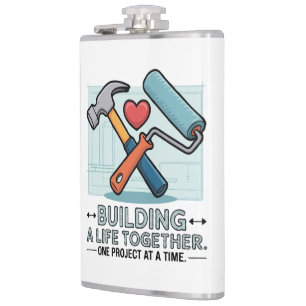 Building a Life Together   Cute DIY Couple & Home  Flask