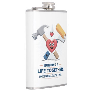 Building A Life Together   Cute DIY Couple Home  Flask