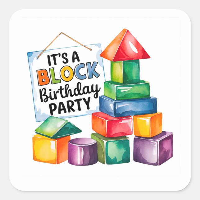 Building Blocks at the Birthday Bash Square Sticker (Front)