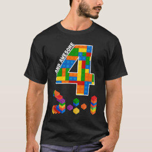 Building Blocks Bricks 4 Years Old Awesome Birthda T-Shirt