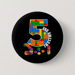 Building Blocks Bricks 5 Year Old Awesome Birthday Button