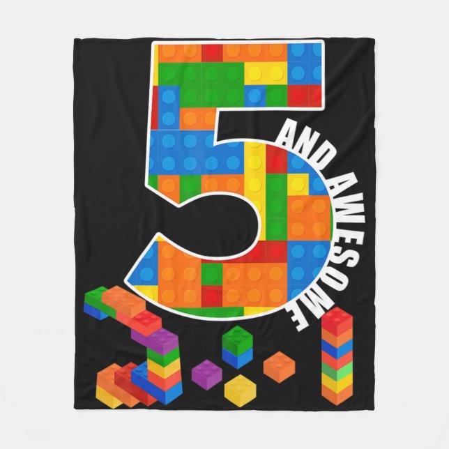 Building Blocks Bricks 5 Year Old Awesome Birthday Fleece Blanket (Front)