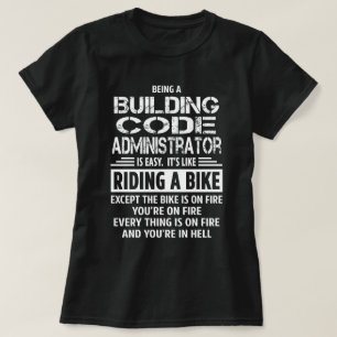 Building Code Administrator T-Shirt