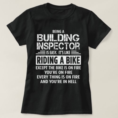 Building Inspector T_Shirt