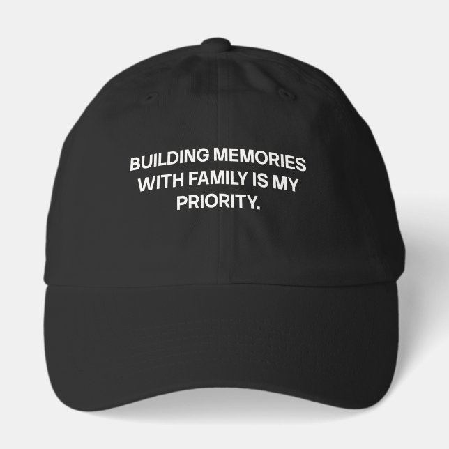 Building Memories With Family Priority Retired Dad Hat (Front)