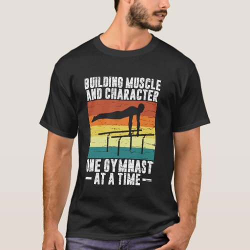 Building Muscle and Character Gymnastics Coach T-Shirt