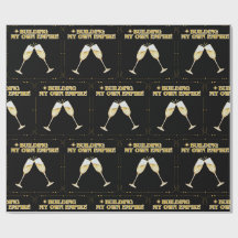 Building My Own Empire Gold Champagne Toast Art