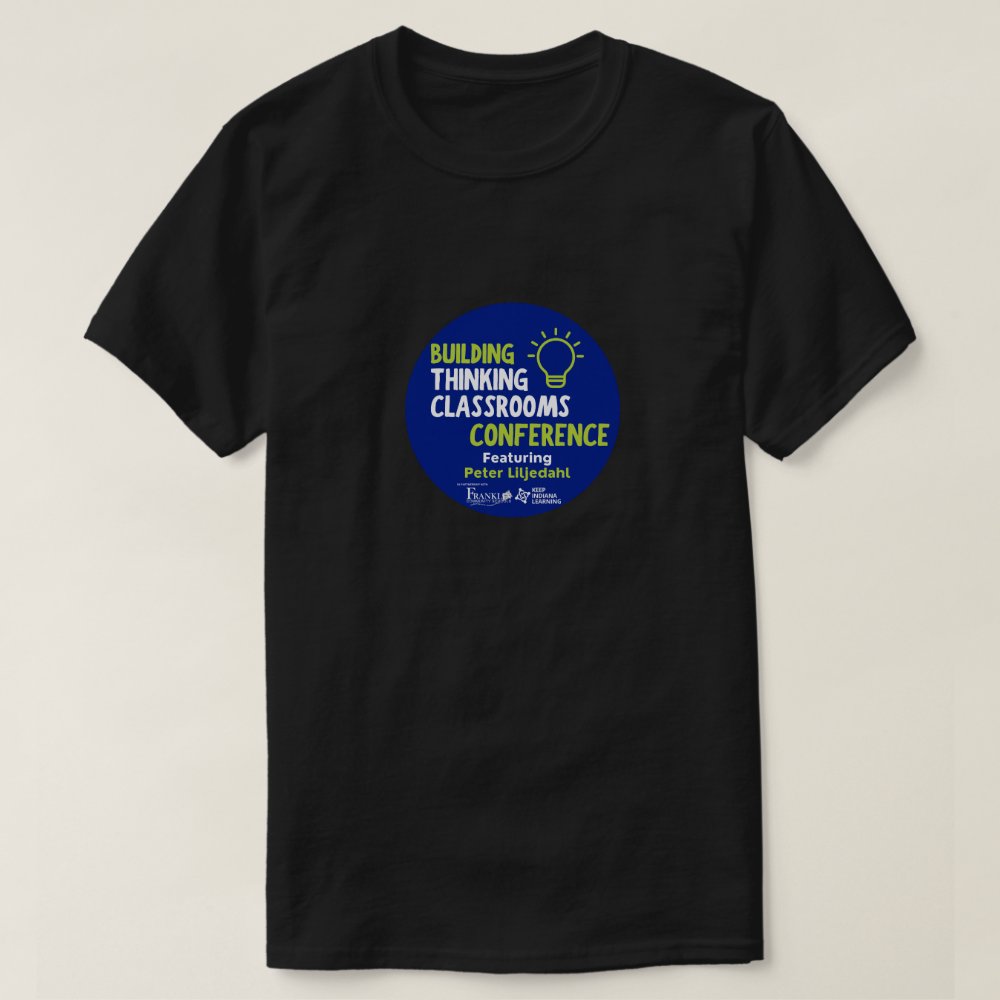 Discover Building Thinking Classrooms tshirt