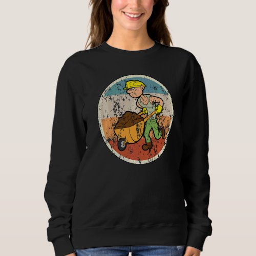 Building Worker Construction Site Vintage Retro Sweatshirt