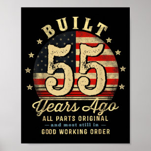 Built 55 Years Ago Funny 55th Birthday Usa Flag Poster