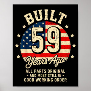 Built 59 Years Ago Funny 59th Birthday Vintage Usa Poster