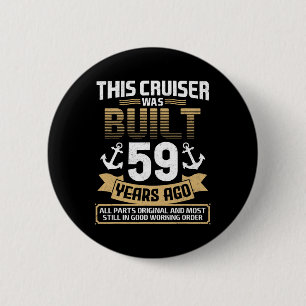 Built 59 Years Ago Vintage 59 Year Old 59th Birthd Button