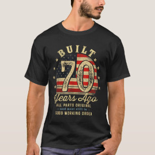 Built 70 Years Ago Funny 70th Birthday Usa Flag T-Shirt
