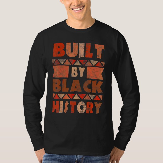 Built By Black History African American Pride Men  T-Shirt (Front)