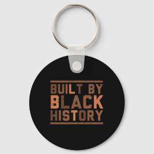 Built By Black History Bhm African Pride Month Men Keychain