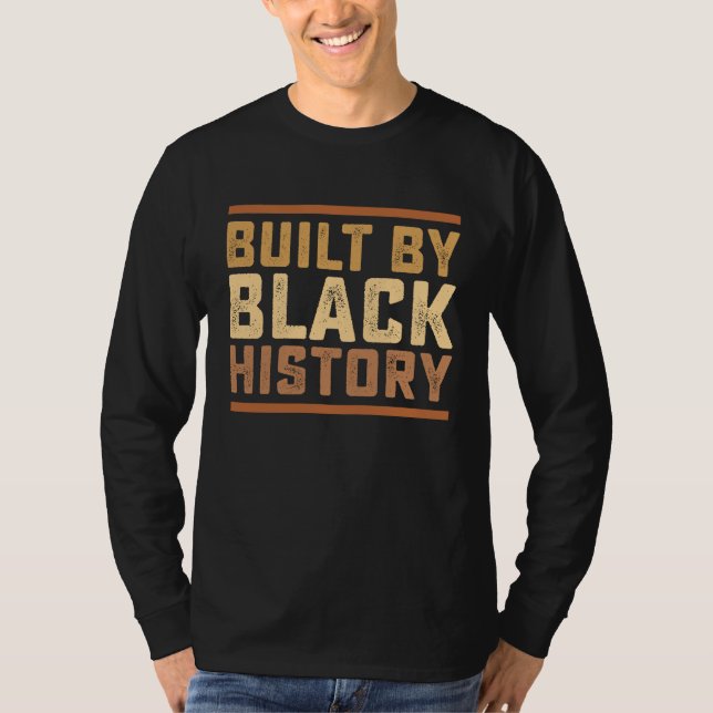 Built By Black History BHM African Pride Month Men T-Shirt (Front)