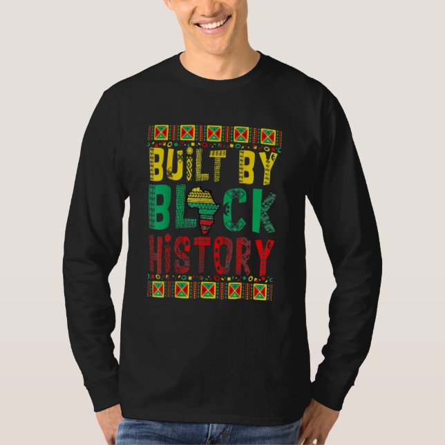 Built By Black History BHM African Pride Month Men T-Shirt (Front)