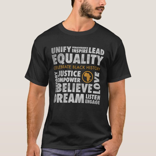 Built By Black History Equality Dream Believe dist T-Shirt (Front)