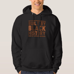 Built By Black History Month African Pride Men Wom Hoodie