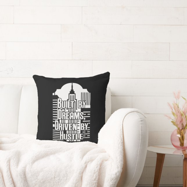 Built by Dreams Driven by Hustle City Design Throw Pillow (Couch)