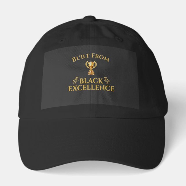 Built From Black Excellence Legacy Hat (Front)